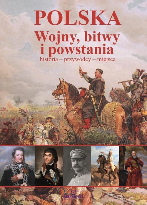 Polska Wojny, bitwy i powstania