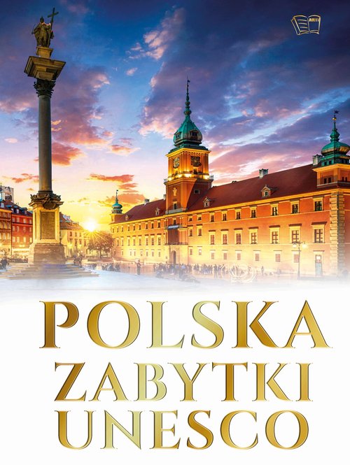 Polska zabytki UNESCO