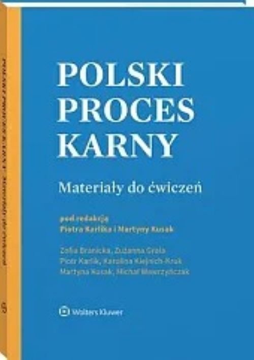 Polski proces karny Materiały do ćwiczeń
