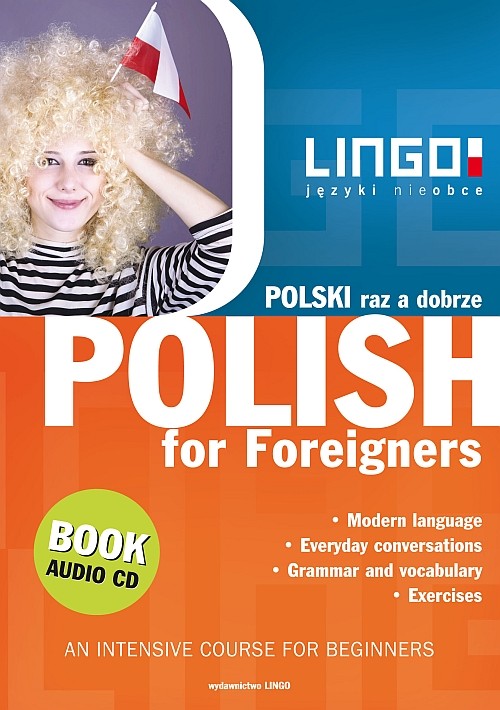 Polski raz a dobrze. Polish for Foreigners  (+CD)