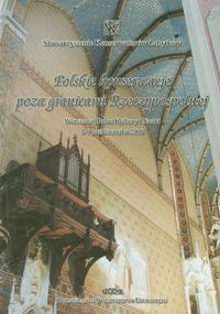 Polskie konserwacje poza granicami Rzeczypospolitej