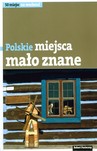 POLSKIE MIEJSCA MAŁO ZNANE TW