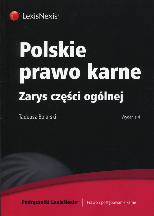 Polskie prawo karne Zarys części ogólnej