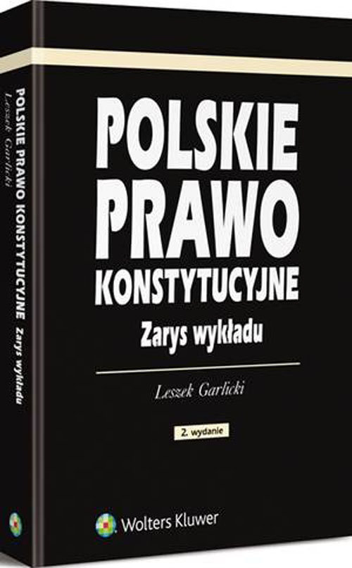 Polskie prawo konstytucyjne. Zarys wykładu