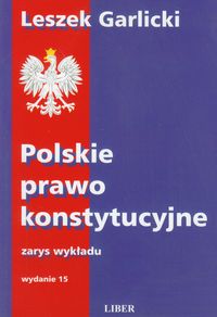 Polskie prawo konstytucyjne zarys wykładu