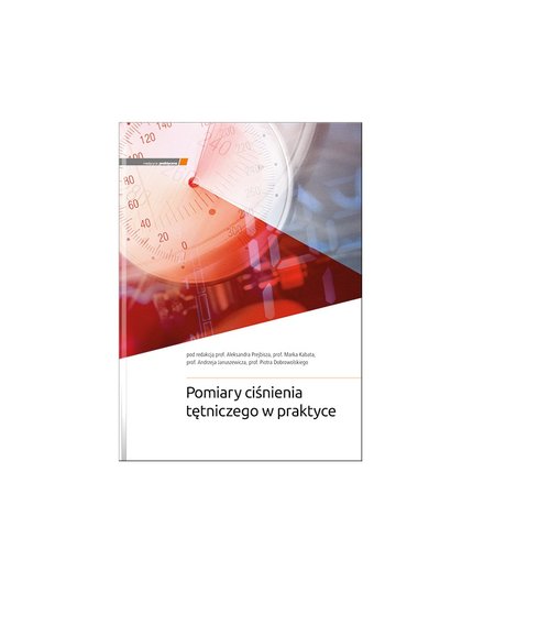 Pomiary ciśnienia tętniczego w praktyce