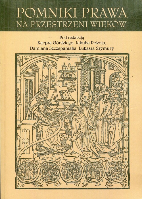 Pomniki prawa na przestrzeni wieków