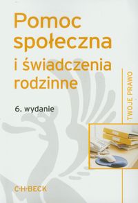 Pomoc społeczna i świadczenia rodzinne