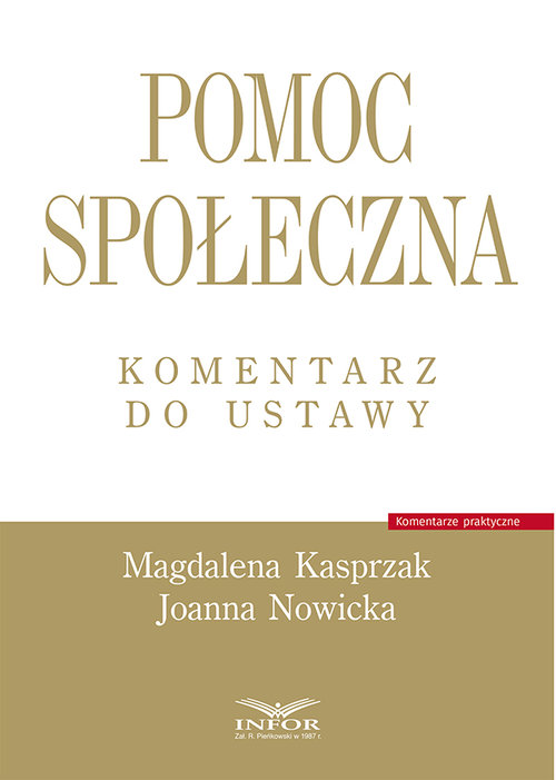 Pomoc społeczna Komentarz do ustawy