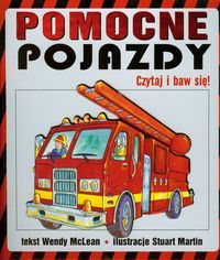 Pomocne pojazdy. Czytaj i baw się!