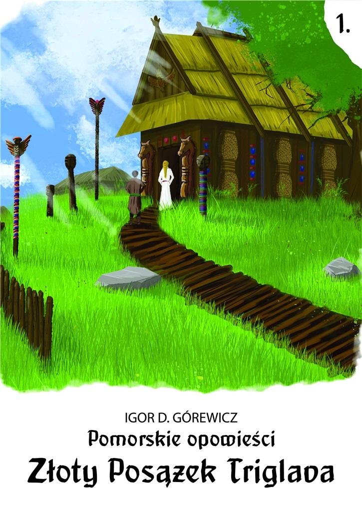 Pomorskie opowiesci 1 Złoty posążek Triglava