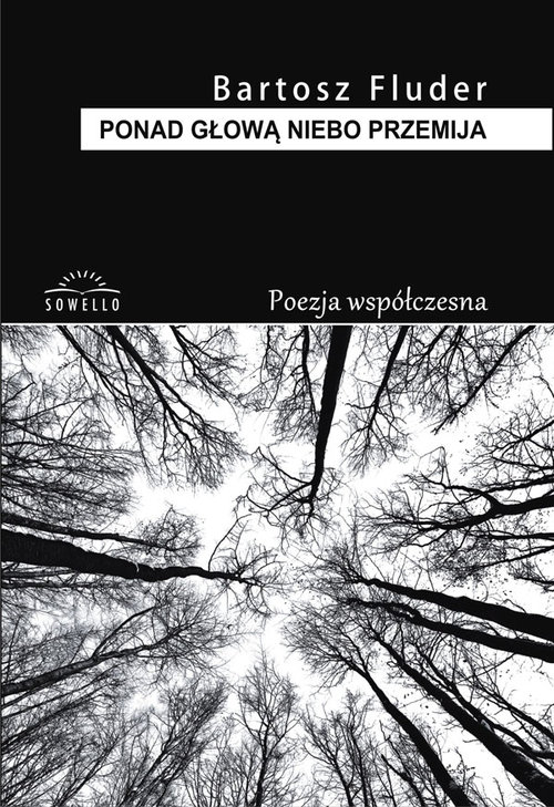 Ponad głową niebo przemija