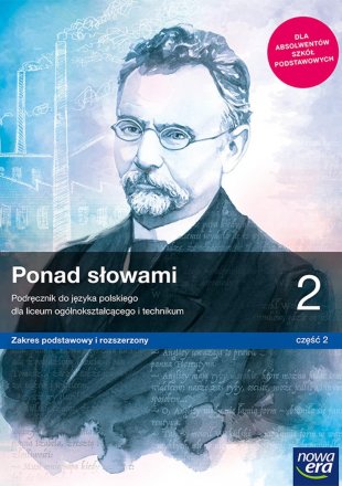 Ponad słowami 2 Podręcznik Część 2 Zakres podstawowy i rozszerzony