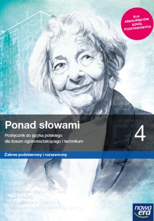 Ponad słowami 4 Podręcznik Zakres podstawowy i rozszerzony