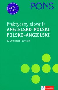 PONS Praktyczny słownik angielsko-polski polsko-angielski