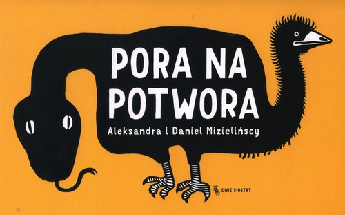 Pora na potwora