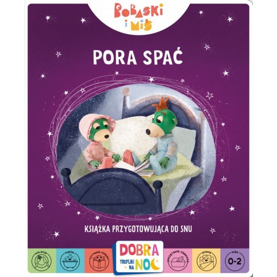 Pora spać Książka przygotowująca do snu