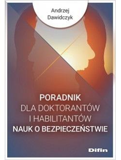 Poradnik dla doktorantów i habilitantów nauk o bezpieczeństwie