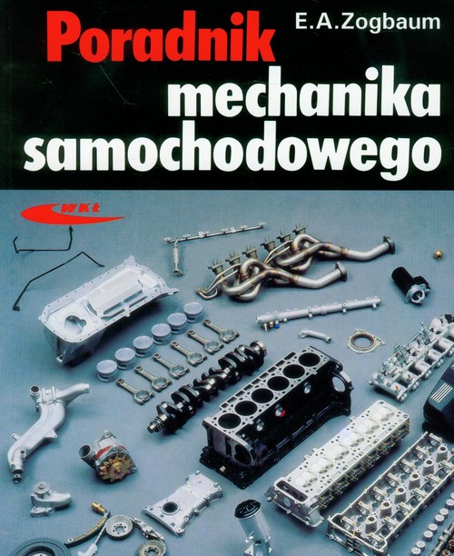 Poradnik mechanika samochodowego