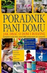 PORADNIK PANI DOMU JAK DBAĆ O DOM I RODZINĘ TW
