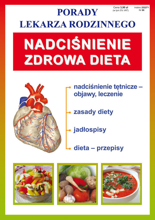 Porady lekarza rodzinnego. Nadciśnienie. Zdrowa dieta