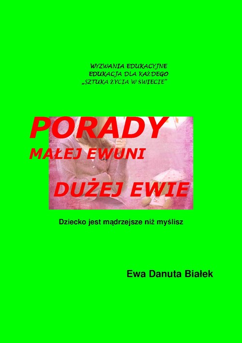 Porady małej  Ewuni i dużej Ewie