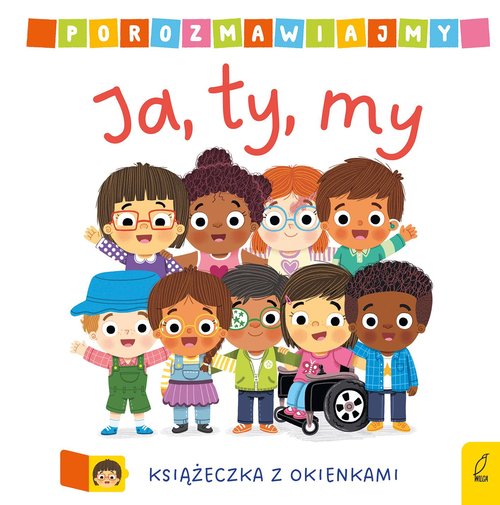 Porozmawiajmy Ja, ty, my