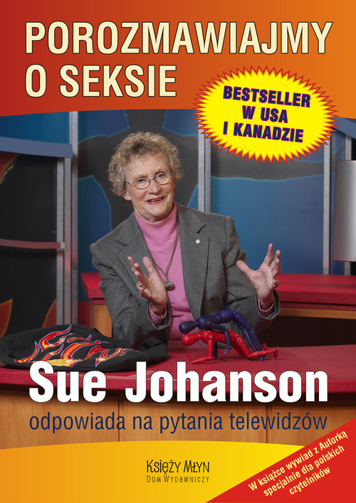Porozmawiajmy o seksie. Sue Johanson odpowiada na pytania telewidzów