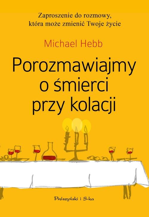 Porozmawiajmy o śmierci przy kolacji