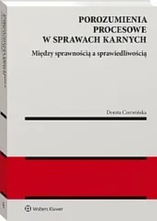 Porozumienia procesowe w sprawach karnych