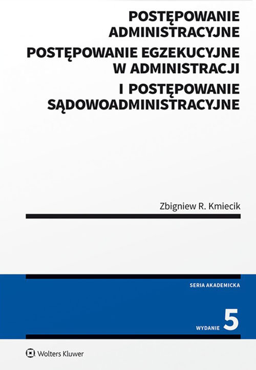 Postępowanie administracyjne Postępowanie egzekucyjne w administracji i Postępowanie sądowoadministr