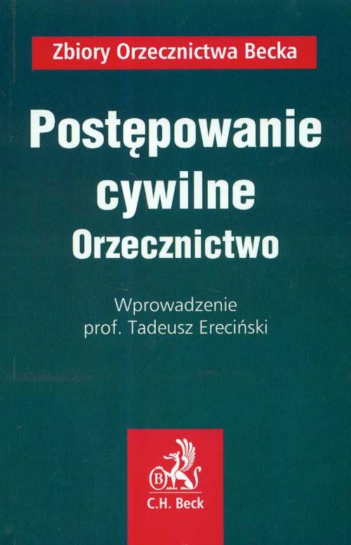Postępowanie cywilne. Orzecznictwo