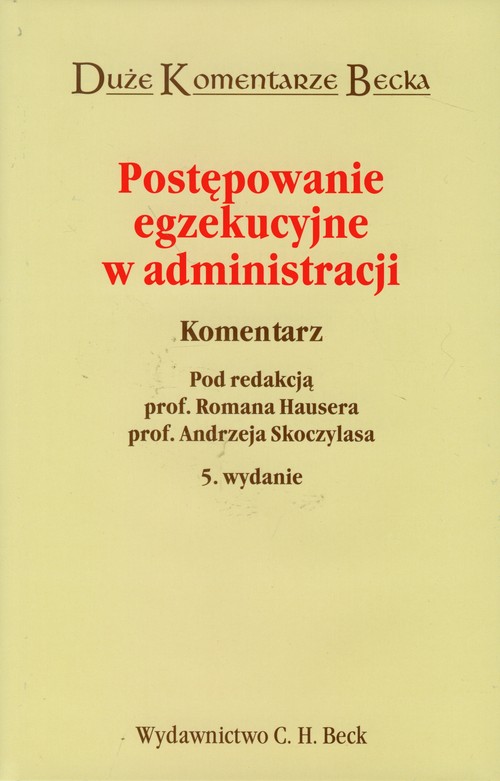 Postępowanie egzekucyjne w administracji komentarz