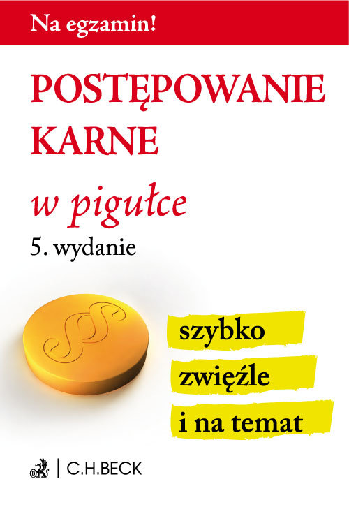 Postępowanie karne w pigułce