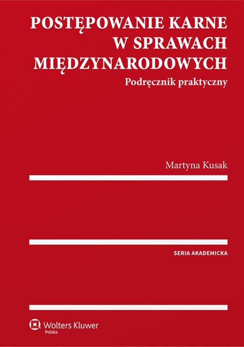 Postępowanie karne w sprawach międzynarodowych