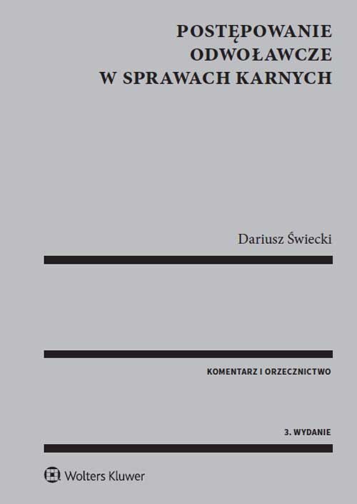 Postępowanie odwoławcze w sprawach karnych