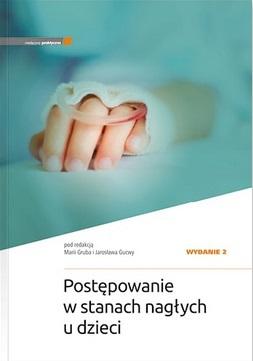 Postępowanie w stanach nagłych u dzieci