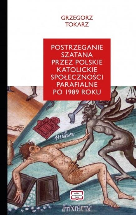 Postrzeganie szatana przez polskie katolickie społeczności parafialne po 1989 roku