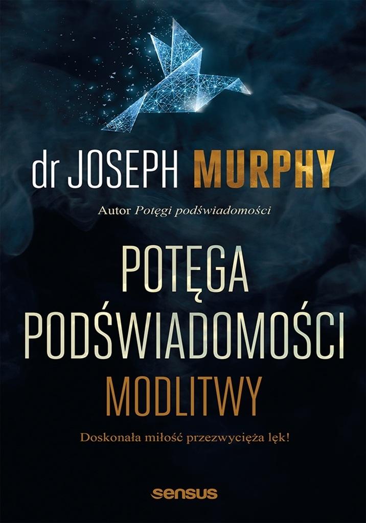 Potęga podświadomości Modlitwy