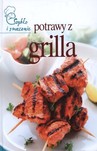 Potrawy z grilla szybko i smacznie
