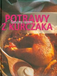 Potrawy z kurczaka