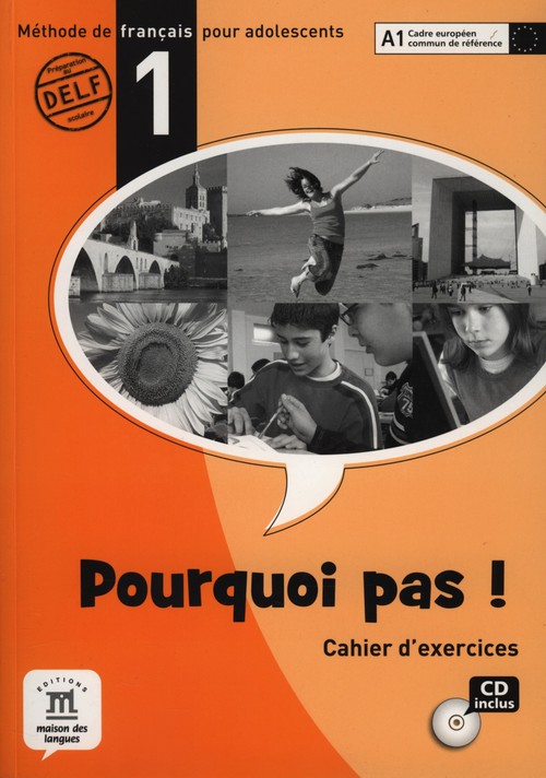 Język francuski. Pourquoi Pas 1. Klasa 1-3. Zeszyt ćwiczeń - gimnazjum