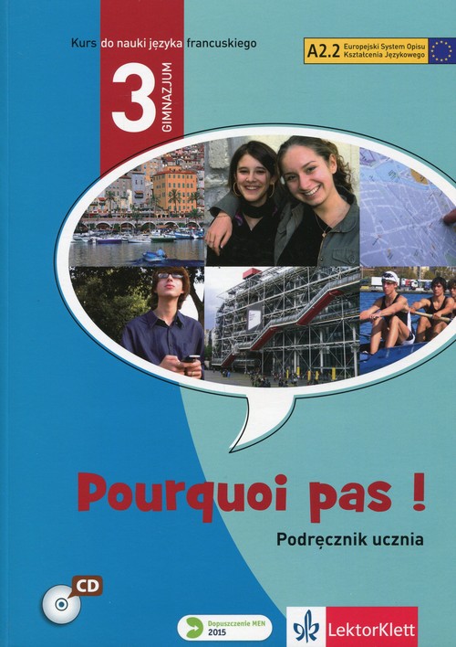 Pourquoi pas 3 Podręcznik ucznia