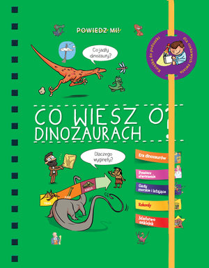 Powiedz mi czy wiesz o dinozaurach