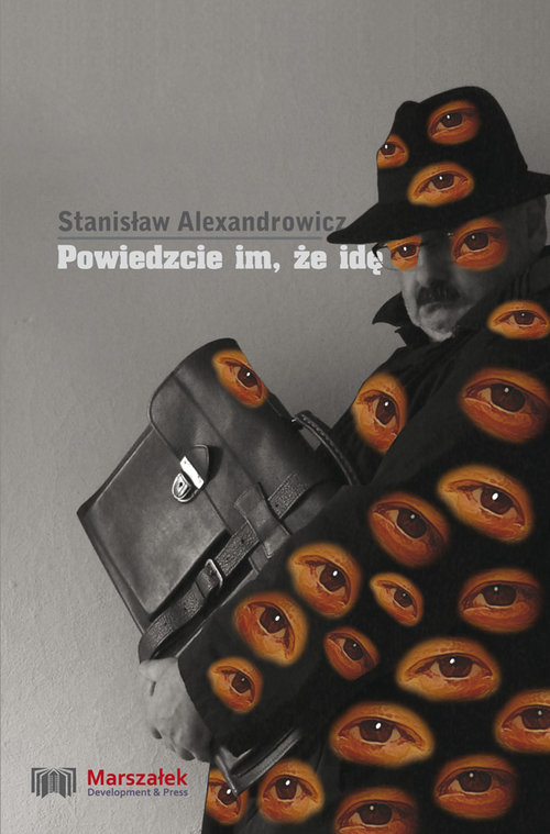 Powiedzcie im że idę