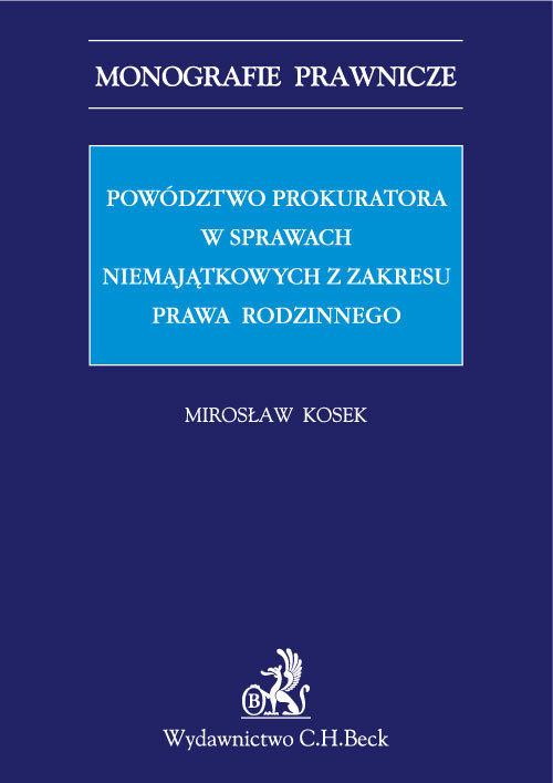 Powództwo prokuratora w sprawach niemajątkowych z zakresu prawa rodzinnego