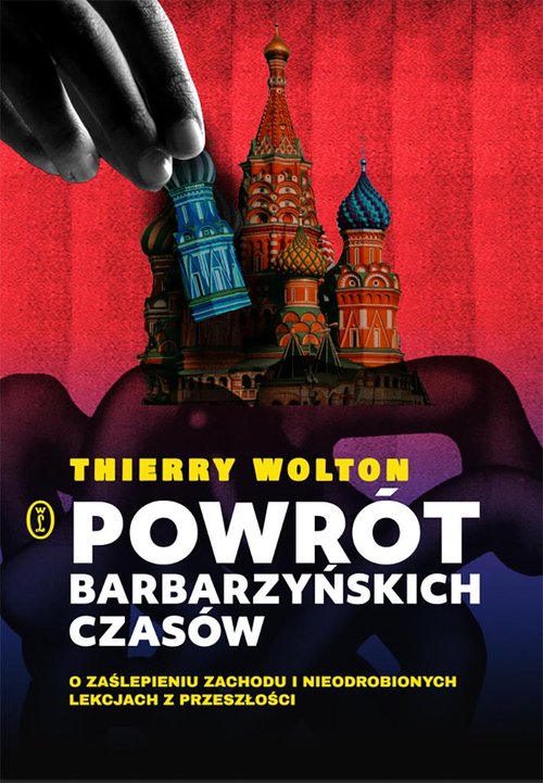 Powrót barbarzyńskich czasów.