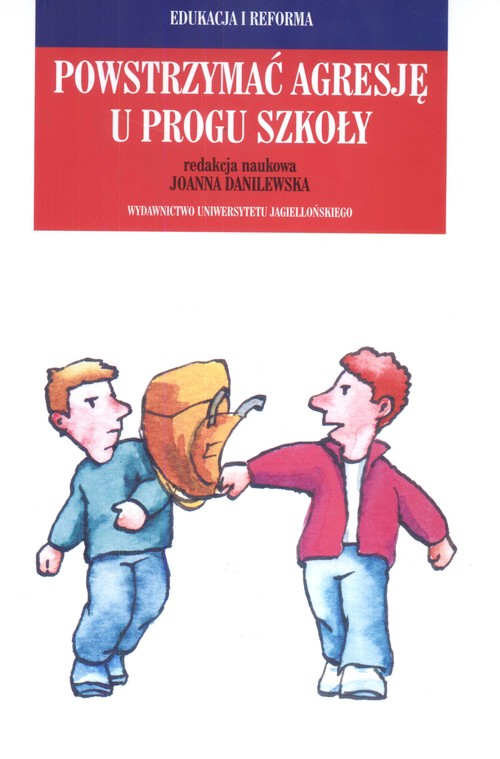 Powstrzymać agresję u progu szkoły