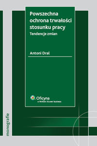 Powszechna ochrona trwałości stosunku pracy