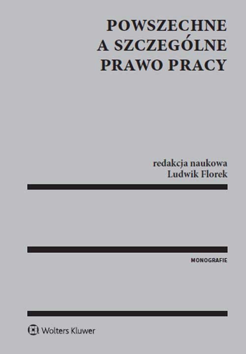 Powszechne a szczególne prawo pracy